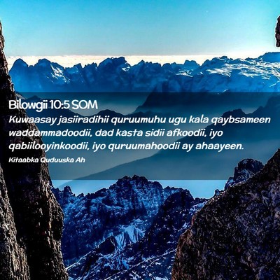 Picture 02 - Bilowgii 10:5 SOM - Kuwaasay jasiiradihii quruumuhu ugu kala - Bible Verse Picture