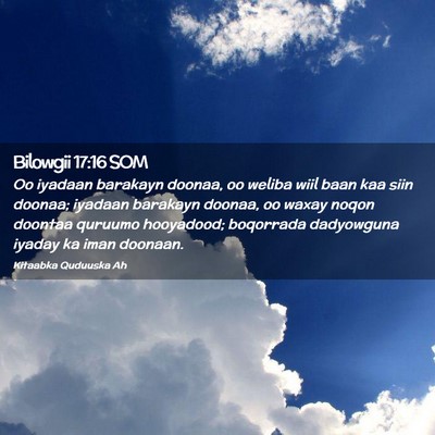 Picture 02 - Bilowgii 17:16 SOM - Oo iyadaan barakayn doonaa, oo weliba wiil baan - Bible Verse Picture