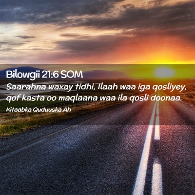 Picture 02 - Bilowgii 21:6 SOM - Saarahna waxay tidhi, Ilaah waa iga qosliyey, qof - Bible Verse Picture