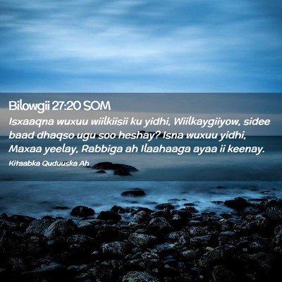 Picture 02 - Bilowgii 27:20 SOM - Isxaaqna wuxuu wiilkiisii ku yidhi, - Bible Verse Picture