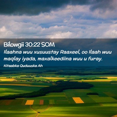 Picture 02 - Bilowgii 30:22 SOM - Ilaahna wuu xusuustay Raaxeel, oo Ilaah wuu - Bible Verse Picture
