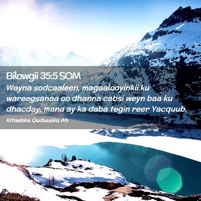 Picture 02 - Bilowgii 35:5 SOM - Wayna sodcaaleen, magaalooyinkii ku wareegsanaa - Bible Verse Picture