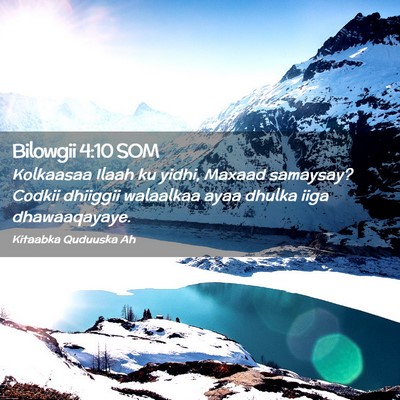 Picture 02 - Bilowgii 4:10 SOM - Kolkaasaa Ilaah ku yidhi, Maxaad samaysay? Codkii - Bible Verse Picture