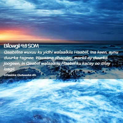Picture 02 - Bilowgii 4:8 SOM - Qaabiilna wuxuu ku yidhi walaalkiis Haabiil, Ina - Bible Verse Picture