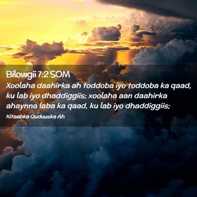 Picture 02 - Bilowgii 7:2 SOM - Xoolaha daahirka ah toddoba iyo toddoba ka qaad, - Bible Verse Picture