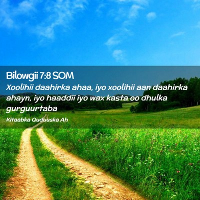 Picture 02 - Bilowgii 7:8 SOM - Xoolihii daahirka ahaa, iyo xoolihii aan daahirka - Bible Verse Picture