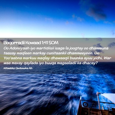 Picture 02 - Boqorradii Kowaad 1:41 SOM - Oo Adoniiyaah iyo martidiisii isaga la joogtay oo - Bible Verse Picture
