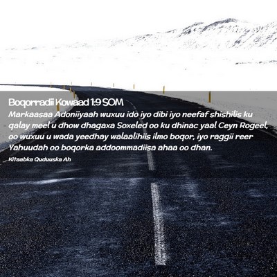 Picture 02 - Boqorradii Kowaad 1:9 SOM - Markaasaa Adoniiyaah wuxuu ido iyo dibi iyo - Bible Verse Picture