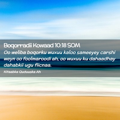Picture 02 - Boqorradii Kowaad 10:18 SOM - Oo weliba boqorku wuxuu kaloo sameeyey carshi - Bible Verse Picture