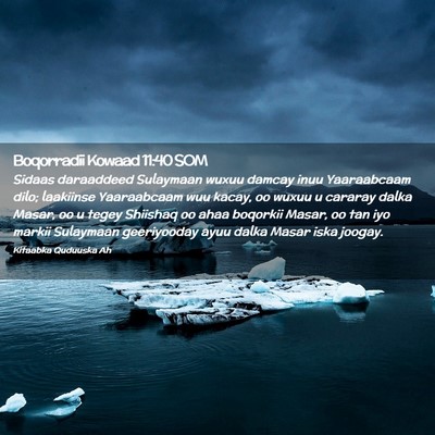 Picture 02 - Boqorradii Kowaad 11:40 SOM - Sidaas daraaddeed Sulaymaan wuxuu damcay inuu - Bible Verse Picture