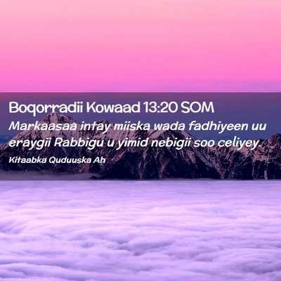 Picture 02 - Boqorradii Kowaad 13:20 SOM - Markaasaa intay miiska wada fadhiyeen uu eraygii - Bible Verse Picture