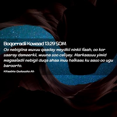 Picture 02 - Boqorradii Kowaad 13:29 SOM - Oo nebigiina wuxuu qaaday meydkii ninkii Ilaah, - Bible Verse Picture
