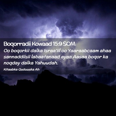 Picture 02 - Boqorradii Kowaad 15:9 SOM - Oo boqorkii dalka Israa'iil oo Yaaraabcaam ahaa - Bible Verse Picture