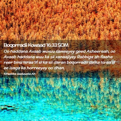 Picture 02 - Boqorradii Kowaad 16:33 SOM - Oo haddana Axaab wuxuu sameeyey geed Asheeraah, - Bible Verse Picture