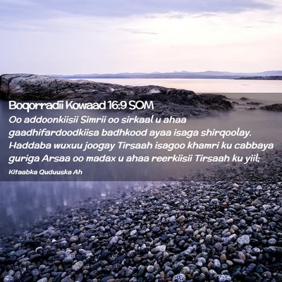 Picture 02 - Boqorradii Kowaad 16:9 SOM - Oo addoonkiisii Simrii oo sirkaal u ahaa - Bible Verse Picture