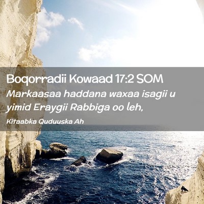 Picture 02 - Boqorradii Kowaad 17:2 SOM - Markaasaa haddana waxaa isagii u yimid Eraygii - Bible Verse Picture