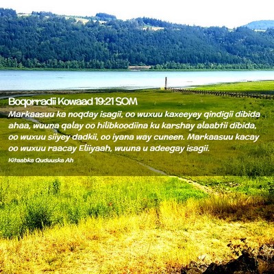 Picture 02 - Boqorradii Kowaad 19:21 SOM - Markaasuu ka noqday isagii, oo wuxuu kaxeeyey - Bible Verse Picture