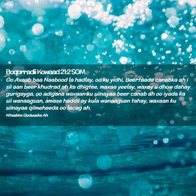 Picture 02 - Boqorradii Kowaad 21:2 SOM - Oo Axaab baa Naabood la hadlay, oo ku yidhi, - Bible Verse Picture
