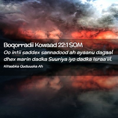 Picture 02 - Boqorradii Kowaad 22:1 SOM - Oo intii saddex sannadood ah ayaanu dagaal dhex - Bible Verse Picture