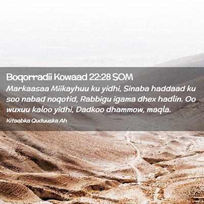 Picture 02 - Boqorradii Kowaad 22:28 SOM - Markaasaa Miikayhuu ku yidhi, Sinaba haddaad ku - Bible Verse Picture