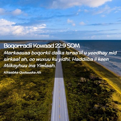 Picture 02 - Boqorradii Kowaad 22:9 SOM - Markaasaa boqorkii dalka Israa'iil u yeedhay mid - Bible Verse Picture