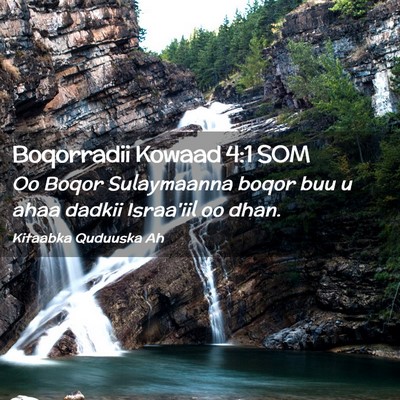 Picture 02 - Boqorradii Kowaad 4:1 SOM - Oo Boqor Sulaymaanna boqor buu u ahaa dadkii - Bible Verse Picture