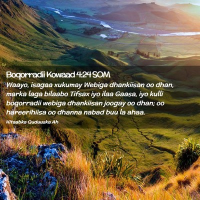Picture 02 - Boqorradii Kowaad 4:24 SOM - Waayo, isagaa xukumay Webiga dhankiisan oo dhan, - Bible Verse Picture