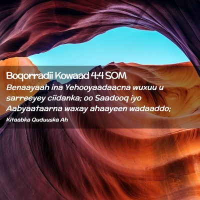 Picture 02 - Boqorradii Kowaad 4:4 SOM - Benaayaah ina Yehooyaadaacna wuxuu u sarreeyey - Bible Verse Picture