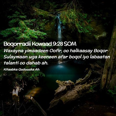 Picture 02 - Boqorradii Kowaad 9:28 SOM - Waxayna yimaadeen Oofir, oo halkaasay Boqor - Bible Verse Picture