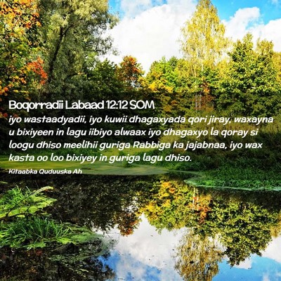 Picture 02 - Boqorradii Labaad 12:12 SOM - iyo wastaadyadii, iyo kuwii dhagaxyada qori - Bible Verse Picture