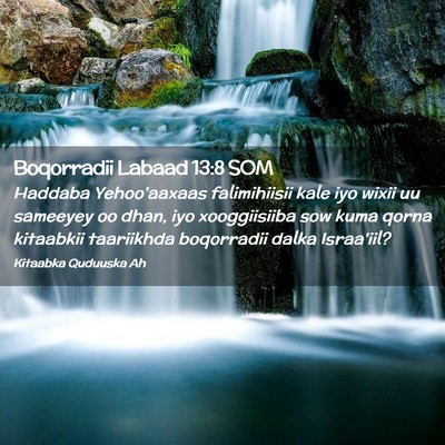 Picture 02 - Boqorradii Labaad 13:8 SOM - Haddaba Yehoo'aaxaas falimihiisii kale iyo wixii - Bible Verse Picture