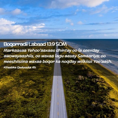 Picture 02 - Boqorradii Labaad 13:9 SOM - Markaasaa Yehoo'aaxaas dhintay oo la seexday - Bible Verse Picture