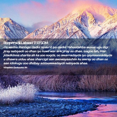 Picture 02 - Boqorradii Labaad 17:13 SOM - Oo weliba Rabbigu dadkii Israa'iil iyo dadkii - Bible Verse Picture