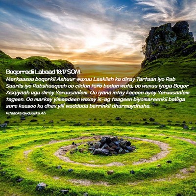 Picture 02 - Boqorradii Labaad 18:17 SOM - Markaasaa boqorkii Ashuur wuxuu Laakiish ka diray - Bible Verse Picture
