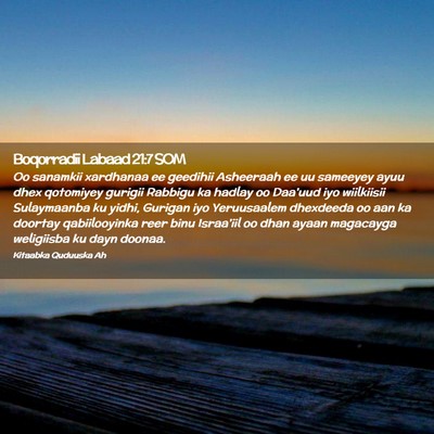 Picture 02 - Boqorradii Labaad 21:7 SOM - Oo sanamkii xardhanaa ee geedihii Asheeraah ee uu - Bible Verse Picture