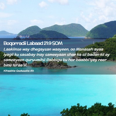 Picture 02 - Boqorradii Labaad 21:9 SOM - Laakiinse way dhegaysan waayeen, oo Manaseh ayaa - Bible Verse Picture