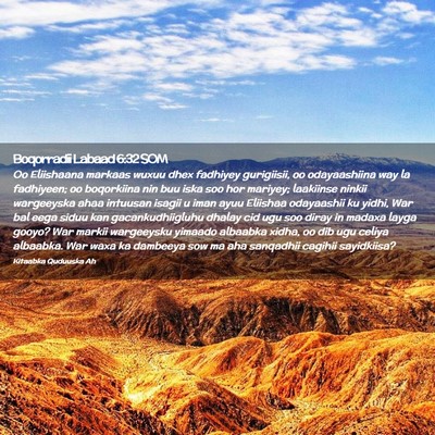 Picture 02 - Boqorradii Labaad 6:32 SOM - Oo Eliishaana markaas wuxuu dhex fadhiyey - Bible Verse Picture
