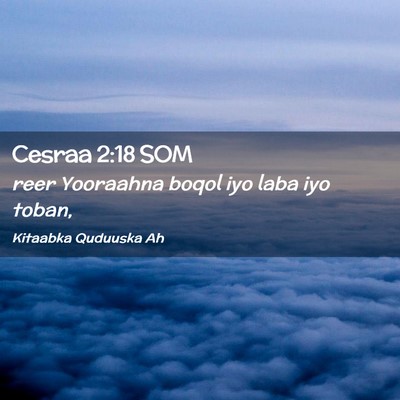 Picture 02 - Cesraa 2:18 SOM - reer Yooraahna boqol iyo laba iyo - Bible Verse Picture