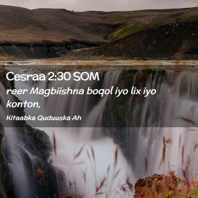 Picture 02 - Cesraa 2:30 SOM - reer Magbiishna boqol iyo lix iyo - Bible Verse Picture