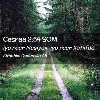 Picture 02 - Cesraa 2:54 SOM - iyo reer Nesiyax, iyo reer - Bible Verse Picture