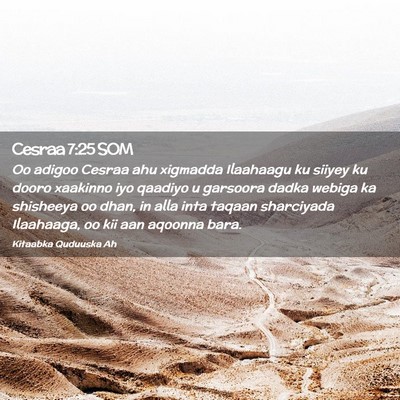 Picture 02 - Cesraa 7:25 SOM - Oo adigoo Cesraa ahu xigmadda Ilaahaagu ku siiyey - Bible Verse Picture