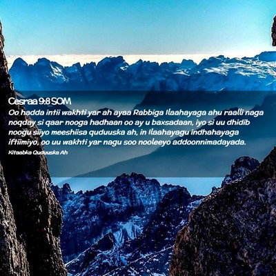 Picture 02 - Cesraa 9:8 SOM - Oo hadda intii wakhti yar ah ayaa Rabbiga - Bible Verse Picture