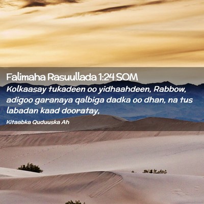 Picture 02 - Falimaha Rasuullada 1:24 SOM - Kolkaasay tukadeen oo yidhaahdeen, Rabbow, adigoo - Bible Verse Picture