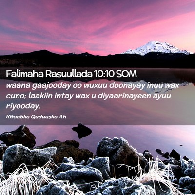 Picture 02 - Falimaha Rasuullada 10:10 SOM - waana gaajooday oo wuxuu doonayay inuu wax cuno; - Bible Verse Picture