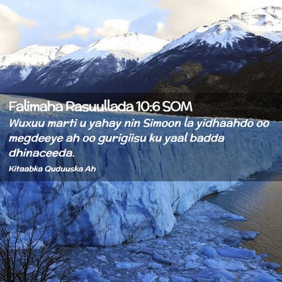 Picture 02 - Falimaha Rasuullada 10:6 SOM - Wuxuu marti u yahay nin Simoon la yidhaahdo oo - Bible Verse Picture