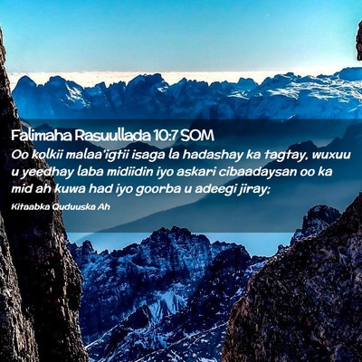 Picture 02 - Falimaha Rasuullada 10:7 SOM - Oo kolkii malaa'igtii isaga la hadashay ka - Bible Verse Picture