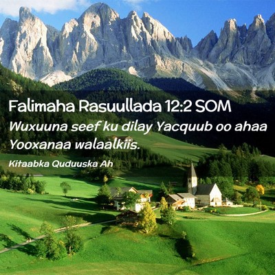 Picture 02 - Falimaha Rasuullada 12:2 SOM - Wuxuuna seef ku dilay Yacquub oo ahaa Yooxanaa - Bible Verse Picture