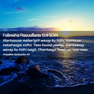 Picture 02 - Falimaha Rasuullada 12:8 SOM - Markaasaa malaa'igtii waxay ku tidhi, Gunto oo - Bible Verse Picture