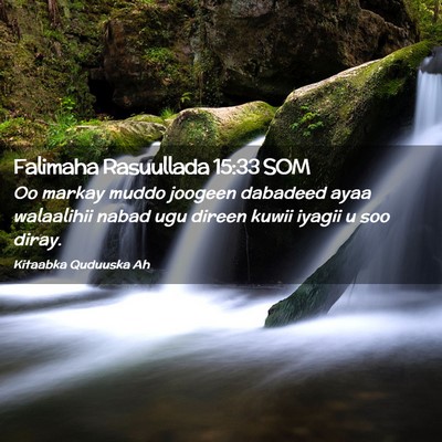 Picture 02 - Falimaha Rasuullada 15:33 SOM - Oo markay muddo joogeen dabadeed ayaa walaalihii - Bible Verse Picture