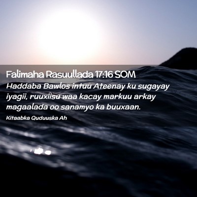 Picture 02 - Falimaha Rasuullada 17:16 SOM - Haddaba Bawlos intuu Ateenay ku sugayay iyagii, - Bible Verse Picture